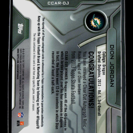 2013 Topps Strata Dion Jordan #CCAR-DJ Green RC 16/25 Auto