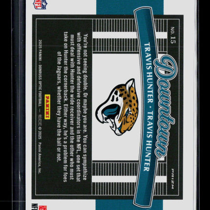2025 Panini Donruss Optic Travis Hunter #15 Downtown