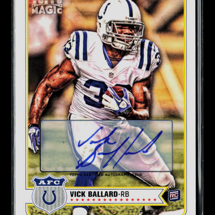 2012 Topps Magic Vick Ballard #152 RC Auto