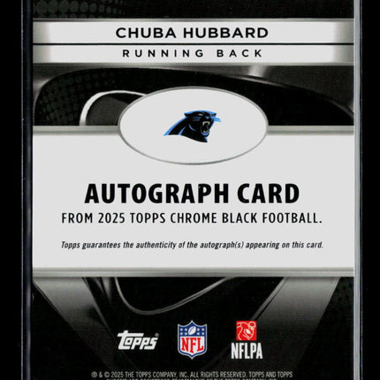 2025 Topps Chrome Black Chuba Hubbard #AU-CH Green 01/99 Auto