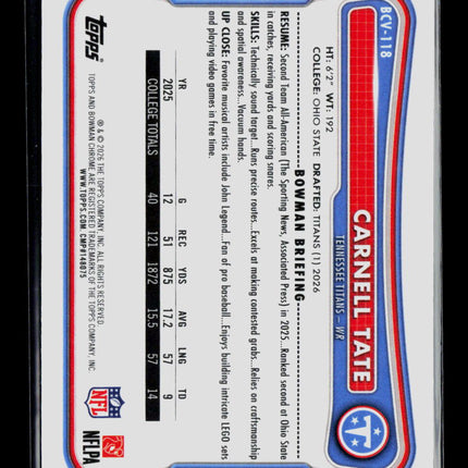 2026 Bowman Chrome Carnell Tate #BCV-118 RC