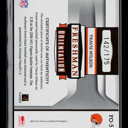 2006 Donruss Rookies & Stars Travis Wilson #FO-5 142/175 Ball