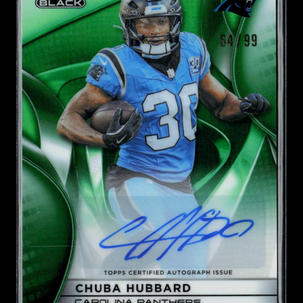 2025 Topps Chrome Black Chuba Hubbard #AU-CH Green 64/99 Auto