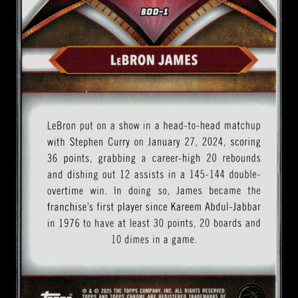 2025 Topps Chrome Basketball LeBron James #BOD-1
