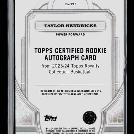 2024 Topps Royalty Collection Basketball Taylor Hendricks #RA-TH RC 98/99 Auto