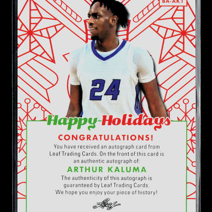 2023 Leaf Happy Holidays Arthur Kaluma #BA-AK1 Auto