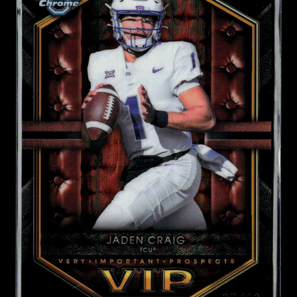 2026 Bowman Chrome University Football Jaden Craig #VIP-25 07/10