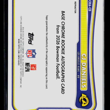 2026 Bowman Chrome Football CJ Daniels #BCRA-CD Refractor 147/499 RC Auto