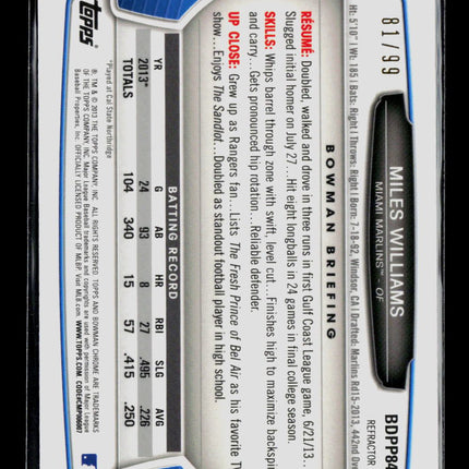 2013 Bowman Chrome Miles Williams #BDPP84 Blue Refractor 81/99