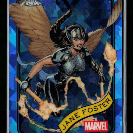 2025 Topps Chrome Marvel Sapphire Valkyrie Jane Foster Mighty Thor #90