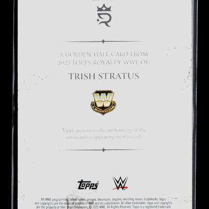 2025 Topps Royalty WWE Trish Stratus #GHA-TST 78/99 Auto
