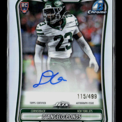 2026 Bowman Chrome Football D'Angelo Ponds #BCRA-DPO Refractor 115/499 RC Auto