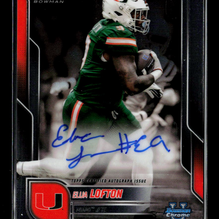 2025 Bowman Chrome University Football Elija Lofton #BCA-EL Auto