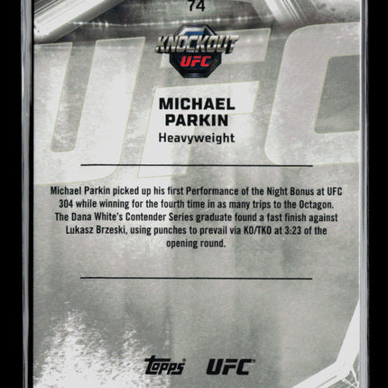 2026 Topps Knockout UFC Michael Parkin Mick Parkin #74 RC 07/25