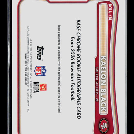 2026 Bowman Chrome Football Kaelon Black #BCRA-KBL RC Auto