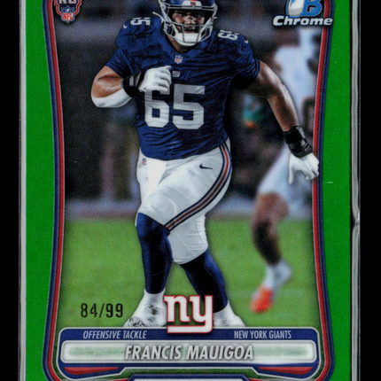 2026 Bowman Chrome Francis Mauigoa #BCV-168 Green RC 84/99