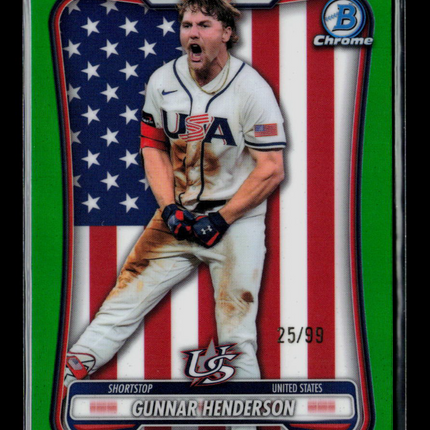2026 Bowman Chrome Gunnar Henderson #WBC-60 Green Refractor 25/99