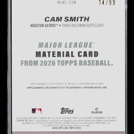 2026 Topps Baseball Cam Smith #MLM2-CSM 14/99 Memorabilia Auto