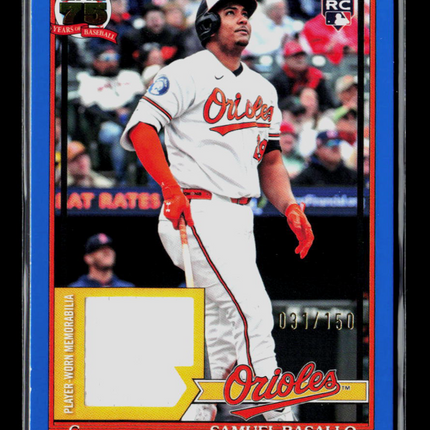 2026 Topps Samuel Basallo #91RU-SB Blue 031/150 RC Memorabilia