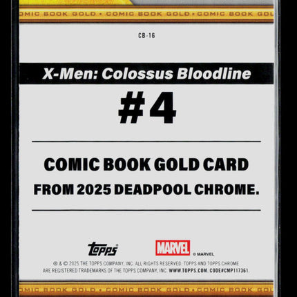 2025 Topps Chrome Deadpool Colossus Insert Comic Book Gold #CB-16