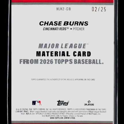 2026 Topps Chase Burns #MLM2-CB Player-Worn Memorabilia RC 02/25