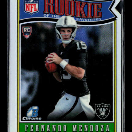2026 Topps Bowman Chrome Fernando Mendoza #ROY-1 Refractor RC