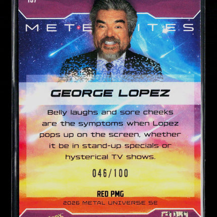 2026 Upper Deck SkyBox 2026 Metal Universe SE George Lopez PMG Red /100 #157