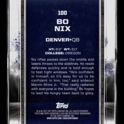 2025 Topps Signature Class Football Bo Nix #100