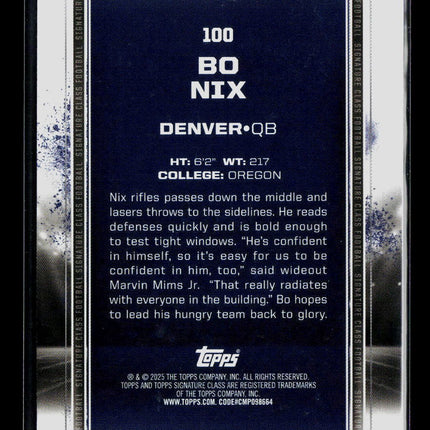 2025 Topps Signature Class Bo Nix #100