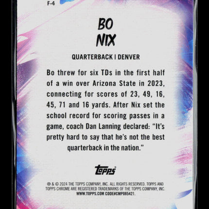 2024 Topps Chrome Bo Nix #F-4 RC