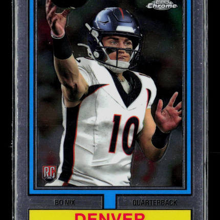 2024 Topps Chrome Bo Nix #74TF-4 RC