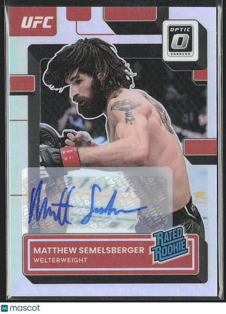 2023 Matthew Semelberger Optic UFC Sivler Rated Rookie Auto #101