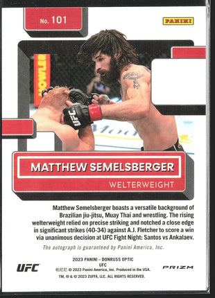 2023 Matthew Semelberger Optic UFC Sivler Rated Rookie Auto #101
