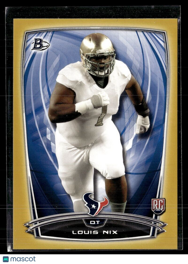 2014 BOWMAN GOLD /399 ROOKIE LOUIS NIX TEXANS