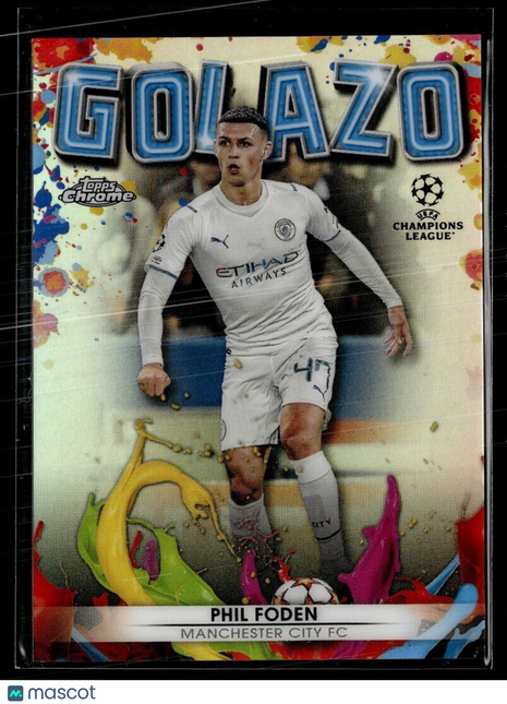 2022-23 TOPPS CHROME CL GOLAZO PHIL FODEN MAN CITY