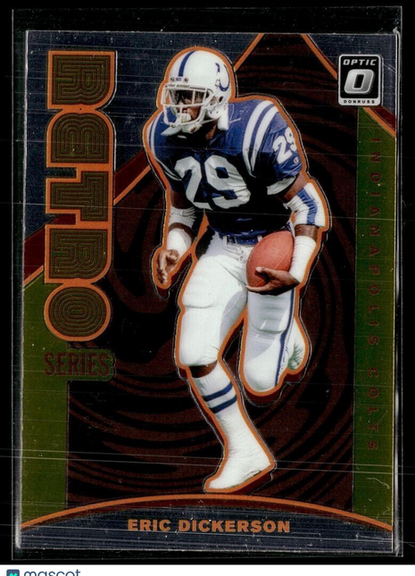 2021 OPTIC RETRO SERIES ERIC DICKERSON COLTS