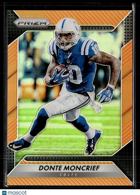 2016 PRIZM ORANGE /299 DONTE MONCRIEF COLTS