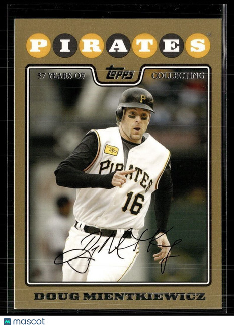 2008 TOPPS GOLD /2008 DOUG MINTKIEWICZ PIRATES