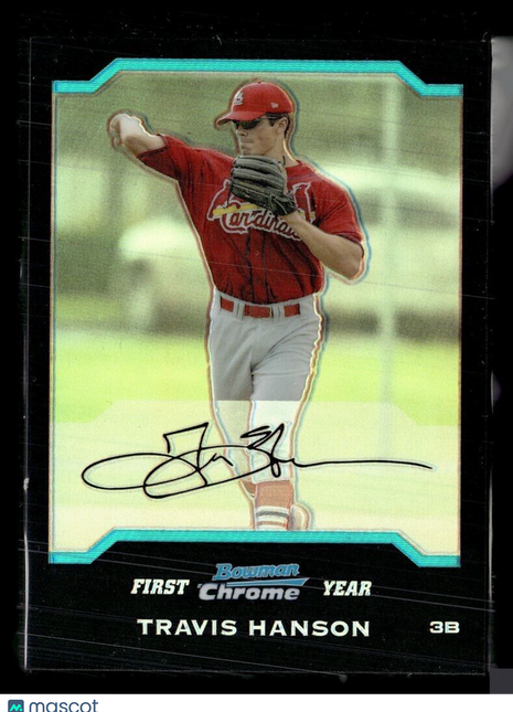2004 BOWMAN CHROME REFRACTOR 1ST PROSPECT TRAVIS HANSON CARDINALS