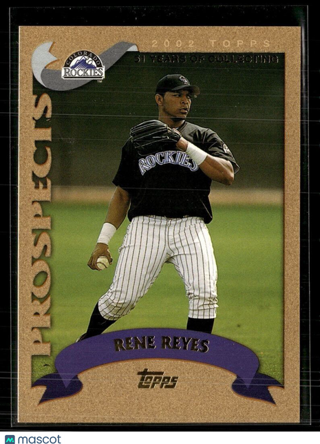 2002 TOPPS GOLD /2002 PROSEPCTS RENE REYES ROCKIES