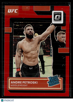 2023 OPTIC UFC RED /199 RATED ROOKIE ANDRE PETROSKI