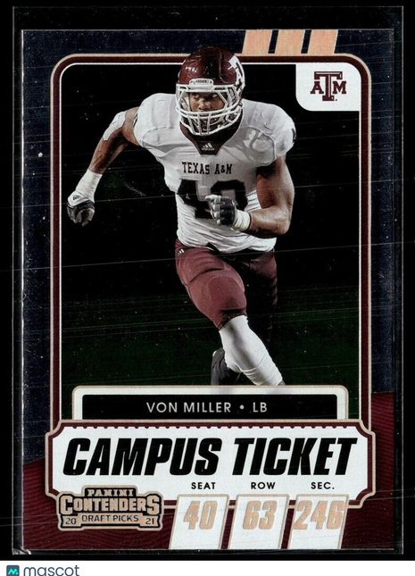 2021 CONTENDERS DRAFT CAMPUS TICKET VON MILLER TEXAS A&M