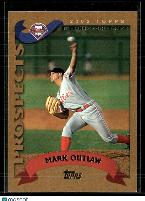 2002 TOPPS GOLD /2002 PROSEPCTS MARK OUTLAW PHILLIES