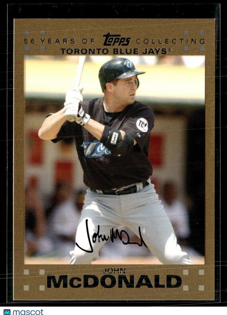 2007 TOPPS GOLD /2007 JOHN MCDONALD BLUE JAYS
