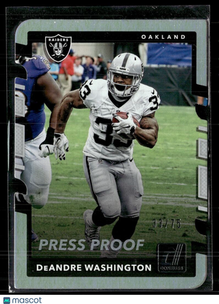 2017 DONRUSS SILVER PRESS PROOF DIE CUT /75 DEANRE WASHINGTON RAIDERS