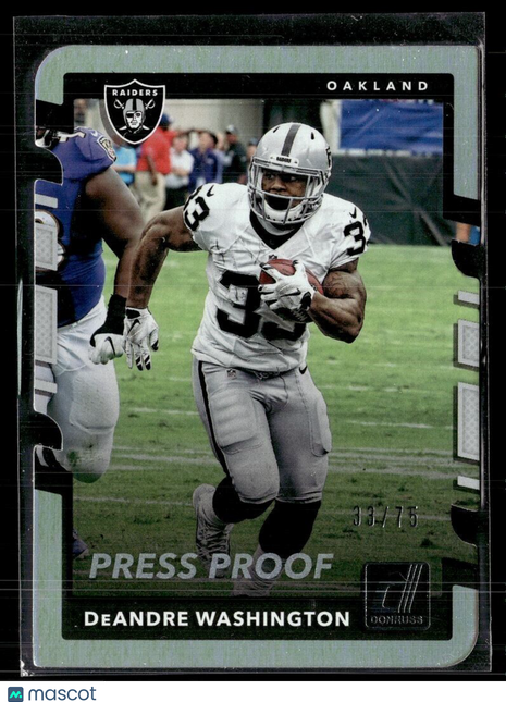 2017 DONRUSS SILVER PRESS PROOF DIE CUT /75 DEANRE WASHINGTON RAIDERS