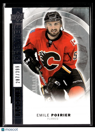 2015-16 UD PREMIER ROOKIE /399 EMILE POIRIER FLAMES