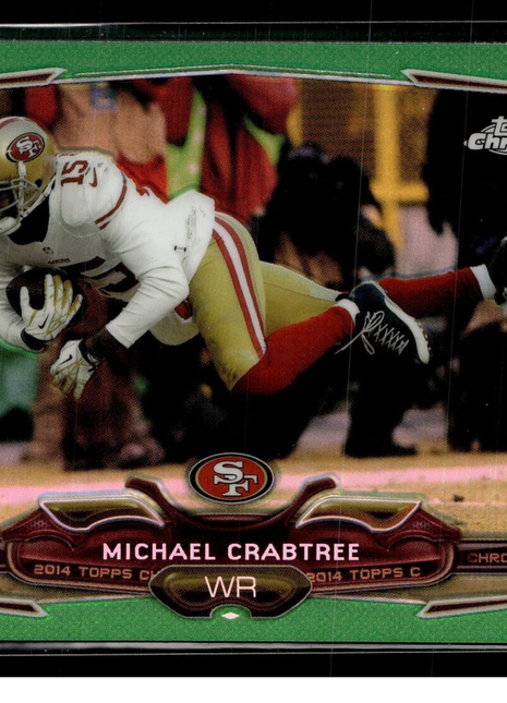 2014 TOPPS CHROME GREEN MICHAEL CRABTREE 49ERS