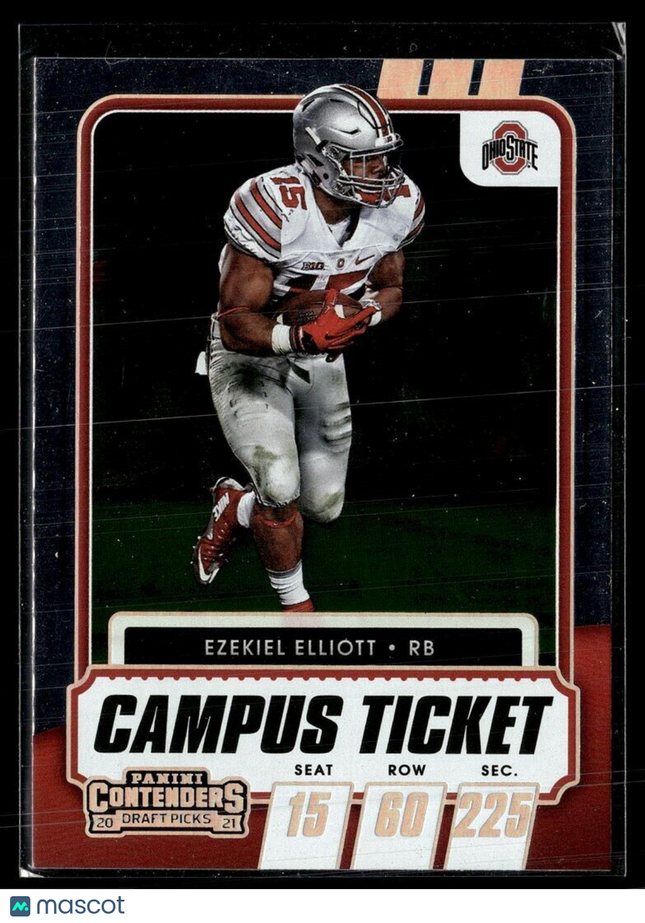 2021 CONTENDERS DRAFT CAMPUS TICKET EZEKIEL ELLIOTT OHIO ST