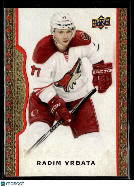 2014-15 UPPER DECK MASTERPIECES GOLD /100 RADIM VRBATA COYOTES